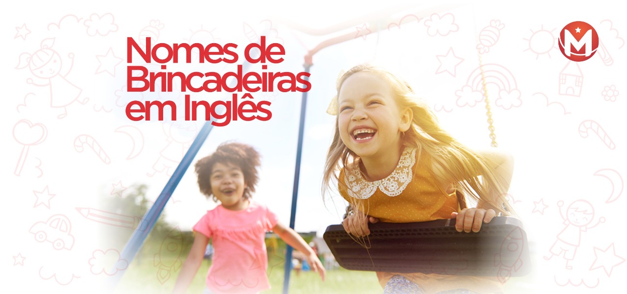 Nomes de brincadeiras em inglês